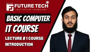 Basic Computer IT Course for Beginners | Lecture 1| Full Course Introduction