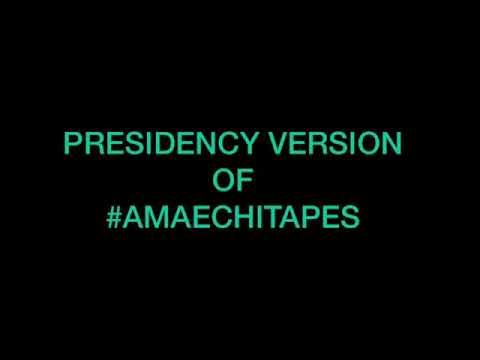 LISTEN: Presidency Version of #AmaechiTapes