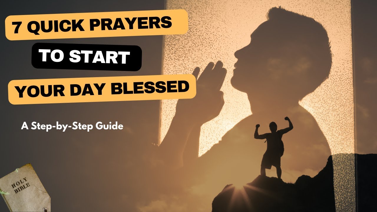 7 Quick Morning Prayers and Meditations for a Blessed Day - YouTube