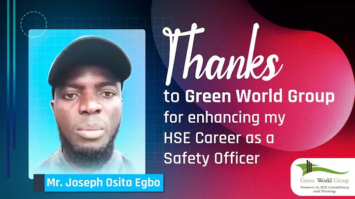 Safety Training Testimonial | Mr. Joseph Osita Egb...