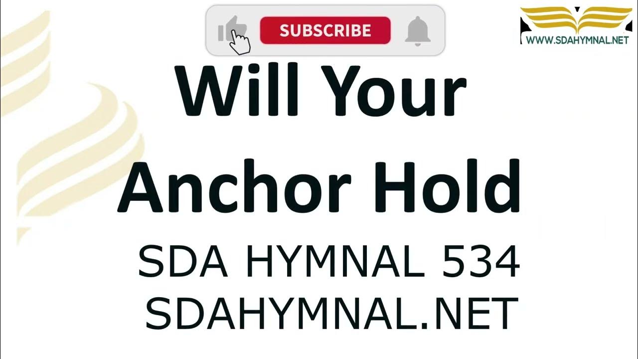Will Your Anchor Hold Hymn Instrumental With Lyrics SDA HYMNAL 534 will-your-anchor-hold-hymn-instrumental-with-lyrics-sda-hymnal-534