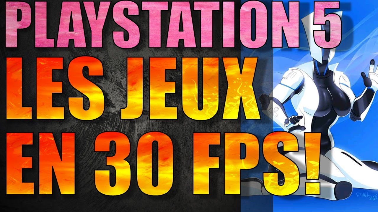 Geekweb.fr LA PLUPART DES JEUX EN 30 FPS SUR PS5 ? POURQUOI Geekweb.fr LA PLUPART DES JEUX EN 30 FPS SUR PS5 ? POURQUOI