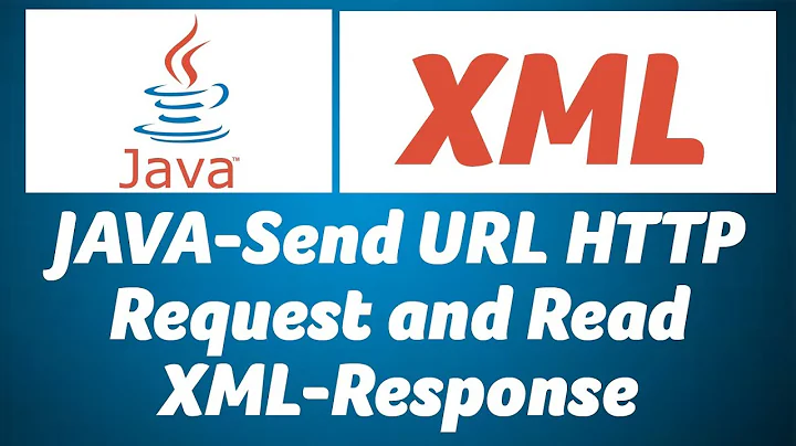 JAVA-Send URL HTTP Request and Read XML Response