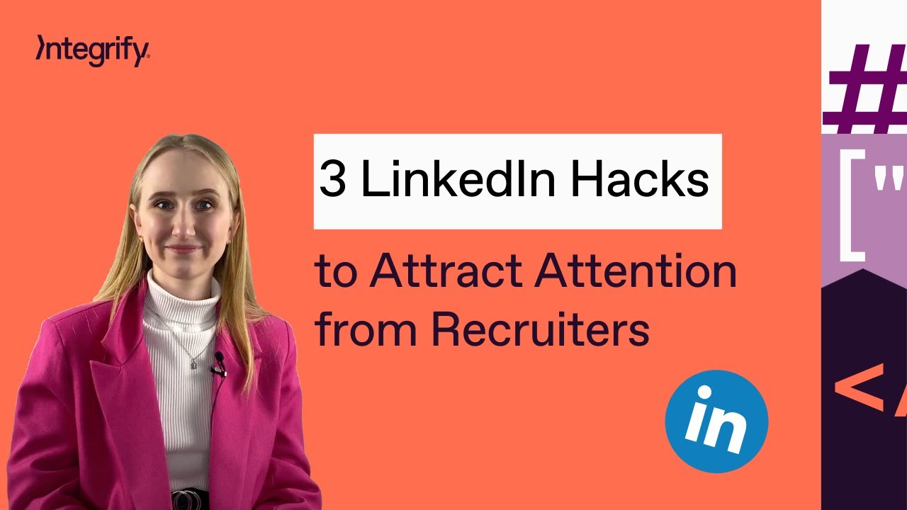 3 LinkedIn Hacks to Attract Attention from Recruiters