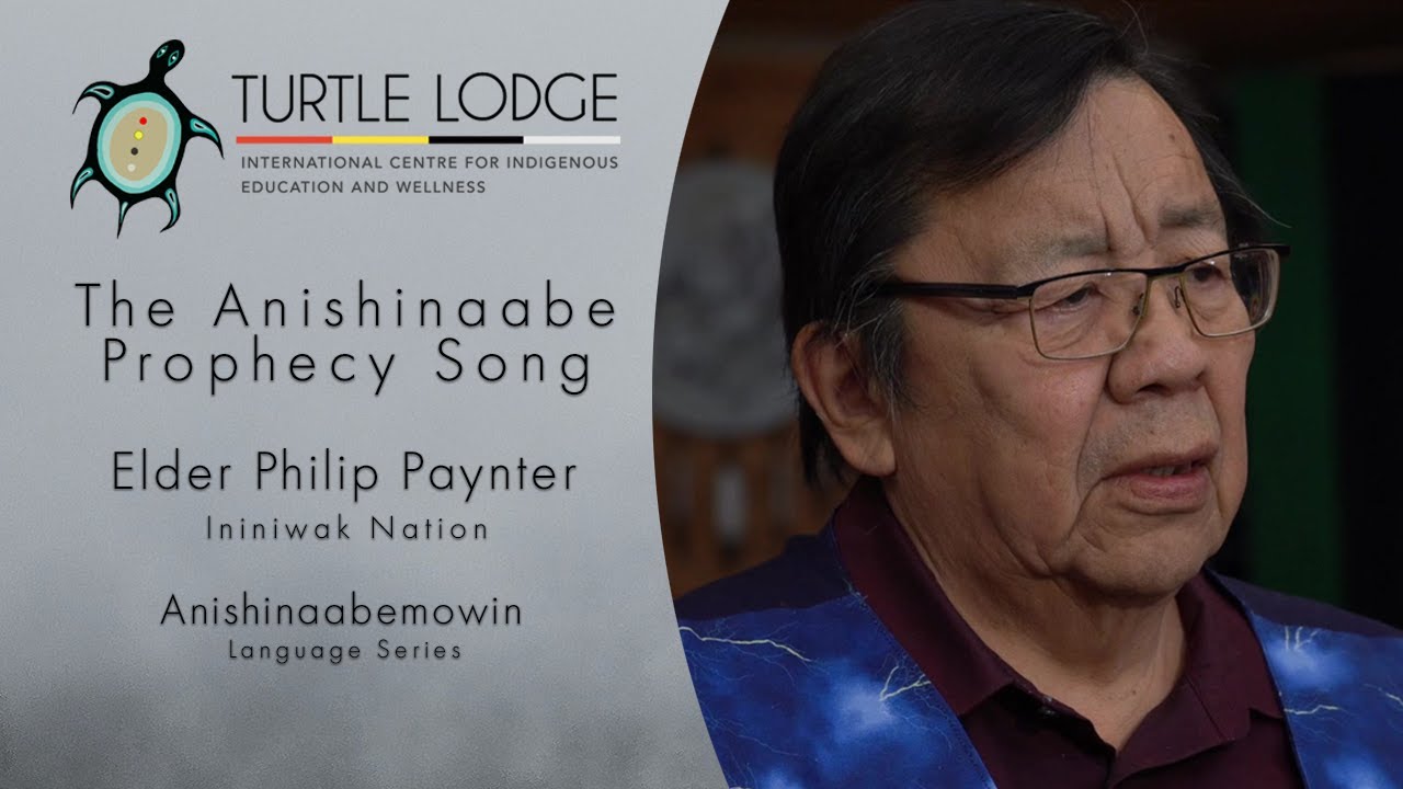 The Anishinaabe Prophecy Song