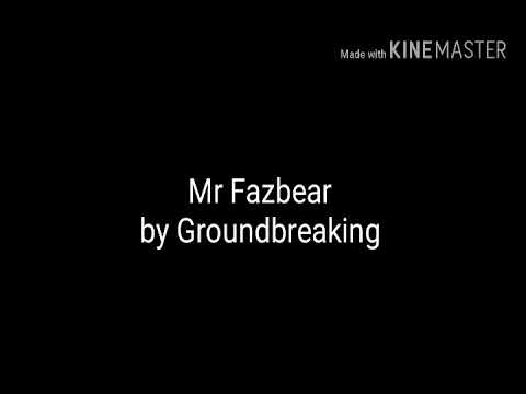 Mr. Fazbear by Groundbreaking lyrics