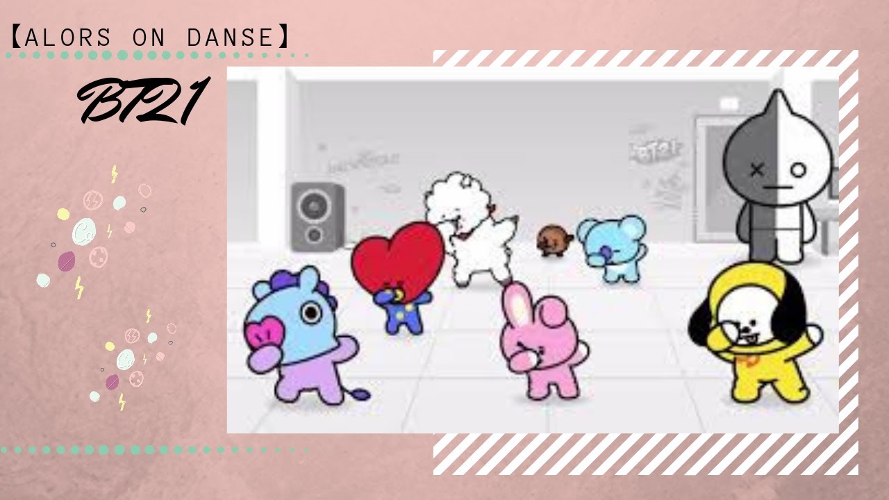 BT21 【Alors On Danse】 - YouTube