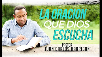 ¿Qué oraciones escucha Dios?