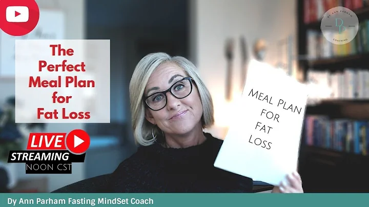 The Perfect Meal Plan for Fat Loss | Intermittent ...