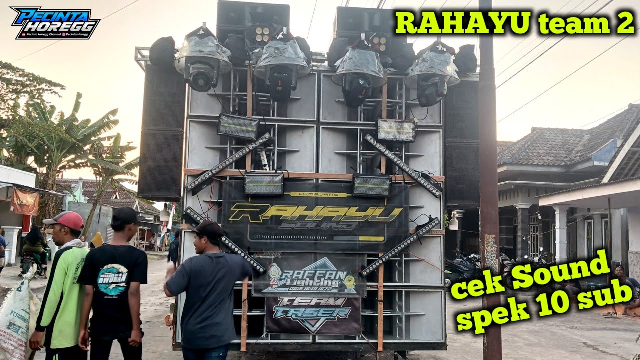 Cek Sound RAHAYU Team 2 spek 10 sub di Karnaval Sukorejo Kunir Lumajang