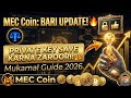 MEC Coin Important Update | Private Key Save Karna important | Full Guide 2026