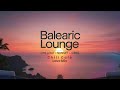 The Soundtrack To Your Summer Balearic Lounge Love Mix 
