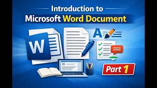 Introduction to Microsoft Word Document - (Part 1)