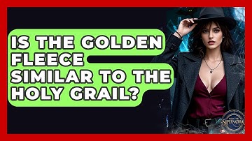 Is The Golden Fleece Similar To The Holy Grail? - Inside the Supernatural