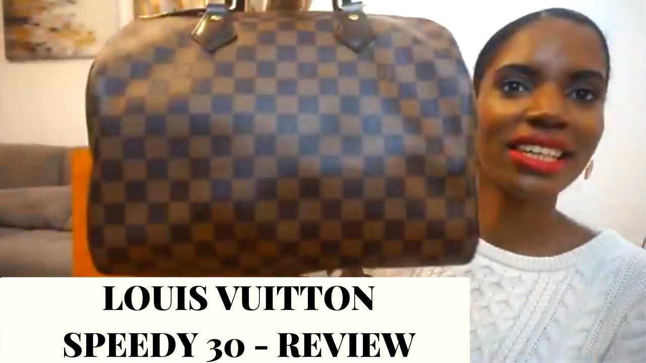 REVIEW- Louis Vuitton Speedy 30 Damier Ebene Canvas Review /Pros and Cons