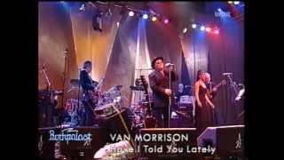 Van Morrison - Candy Dulfer Live Have I told you lately @ Rockpalast chords