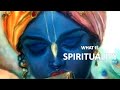 What is spirituality 