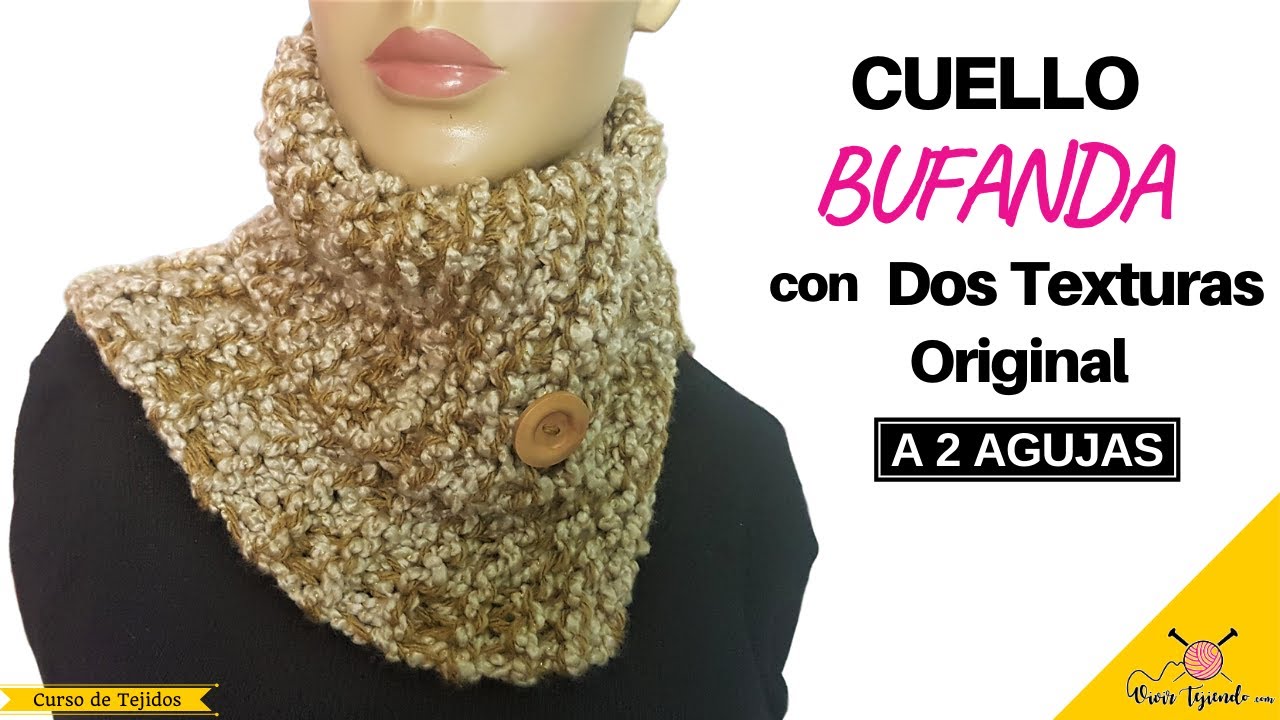 🥇Tejidos a Dos Agujas - 🌈 Cuello Bufanda a Dos Agujas con Punto Bobo y 2 Texturas