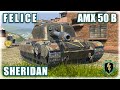 FELICE ⌖ SHERIDAN ⌖ AMX 50 B | World of Tanks Blitz Replays