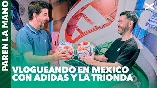 "VLOGUEANDO EN MEXICO CON ADIDAS Y LA TRIONDA"