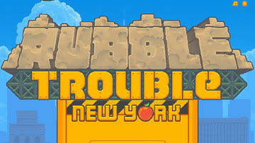 Rubble Trouble: New York | Big Apple Bulldozing