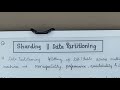What is sharding or data partitioning