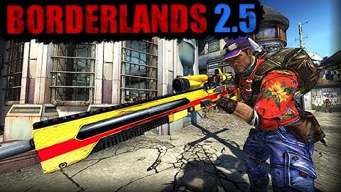 Cool Items, Cooler Skills | Borderlands 2.5 Mod Axton Day 1