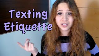 Texting Etiquette