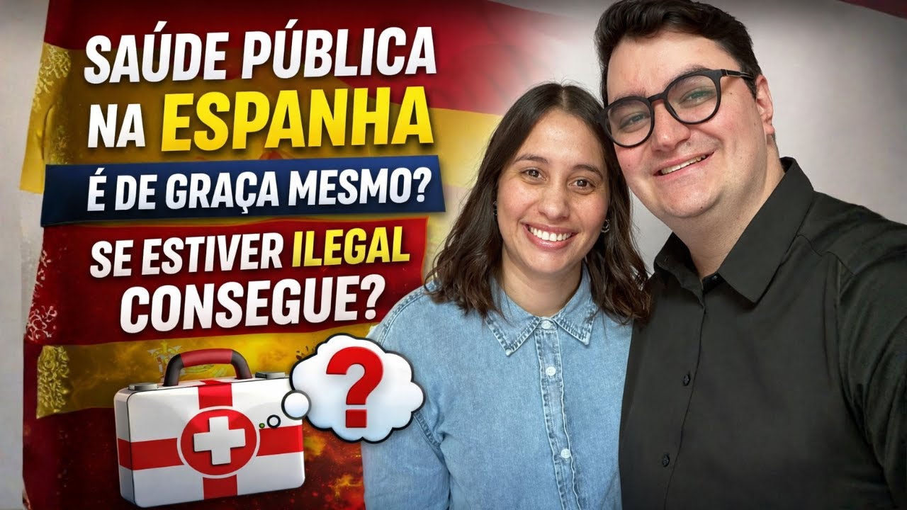 COMO CONSEGUIR SAUDE PUBLICA NA ESPANHA?