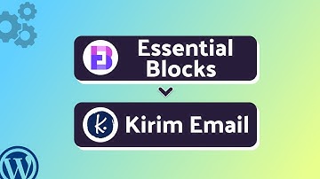 Integrating Essential Blocks with Kirim Email | Step-by-Step Tutorial | Bit Integrations