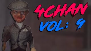 4chan Deep Dive [Vol. 9]