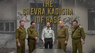 THE CHEVRA KADISHA IDF BASE