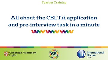 All about the CELTA application and pre-interview task in a minute