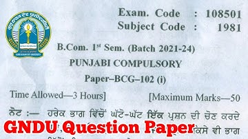 Gndu B.Com 1st Semester Punjabi Compulsory Question Paper | Bcom 1st sem Punjabi Question Paper 2021