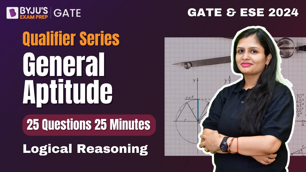 General Aptitude for GATE 2024/ HPCL/ ISRO 2023 | Logical Reasoning ...