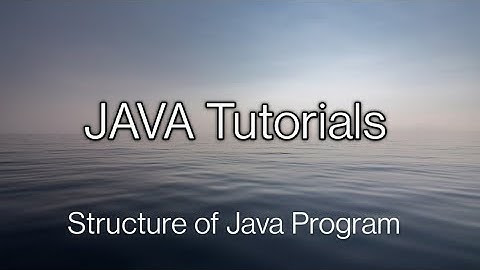 Structure of Java Program in Telugu||Java Programming ||