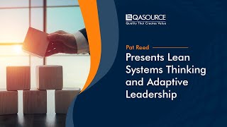 Information Pat Reed Presents Lean Systems Thinking and Adaptive Leadership Guide