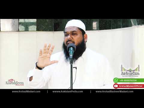 Seerat Un Nabi  (ﷺ) - Part 2 || Arshad Basheer Madani