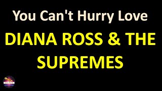 Diana Ross & The Supremes - You Can't Hurry Love (Lyrics version)