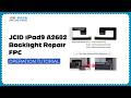 JCID iPad 9 Backlight FPC | Fix No Backlight Issue | Step-by-Step Guide #jcid #ipad9 #fpc