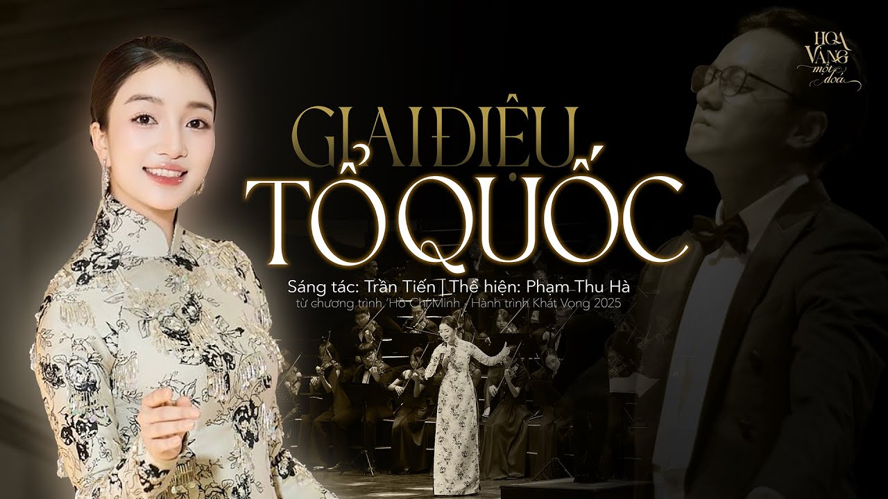 Phạm Thu Hà || 'GIAI ĐIỆU TỔ QUỐC' - Sáng tác: Trần Tiến [re-up 251225]