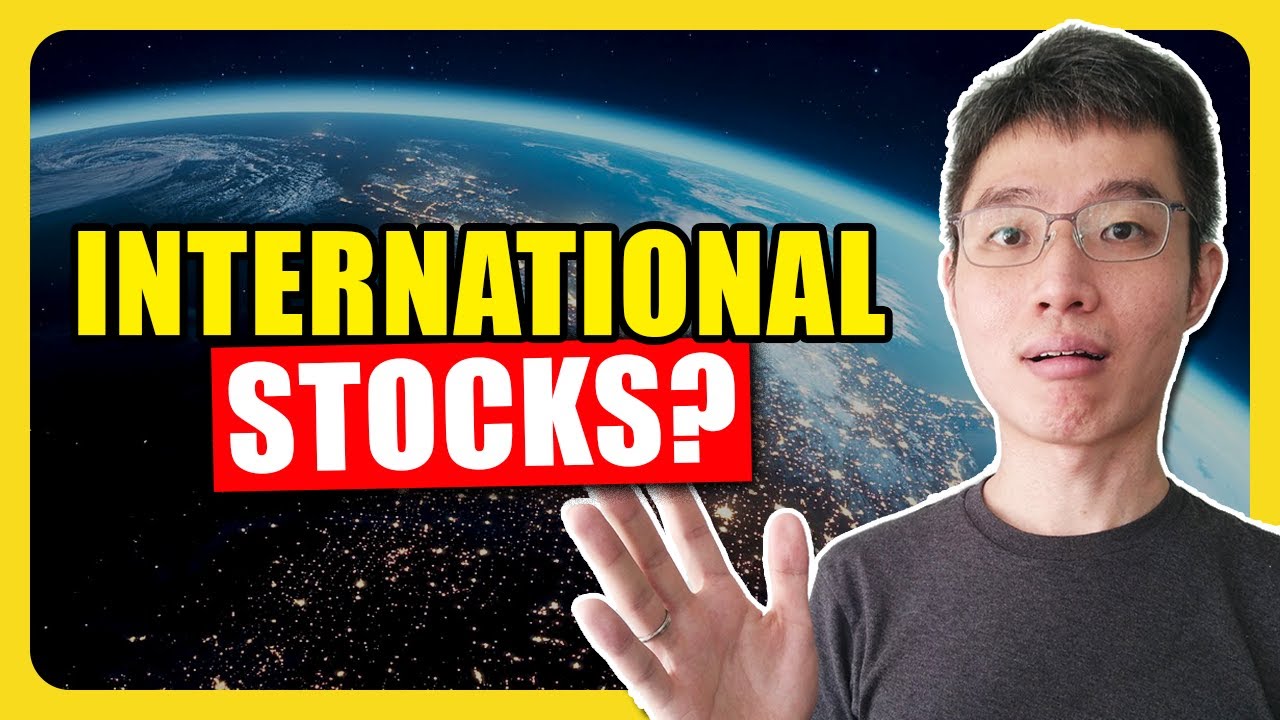 Should You Invest In International Stocks Even Though US Is SUPERIOR?