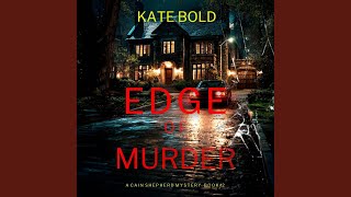 Chapter 117 - Edge of Murder (A Cain Shepherd Fbi Suspense Thriller—Book Two)