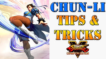 Street Fighter V: Champion Edition - Chun-Li Tips & Tricks