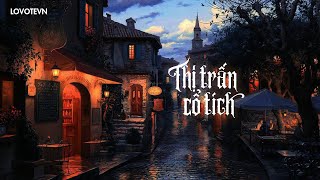 「VIETSUB KARA」Thị trấn cổ tích – Trần Nhất Phát Nhi | 童话镇 - 陈一发儿