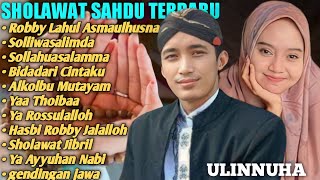 ROBBY LAHUL-OJO DI BANDINGKE- SAMPAI AJAL MENJEMPUT..!!FULL ALBUM SHOLAWAT ULINNUHA TERBARU 2023.!