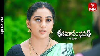 Shatamanam Bhavati | 26th July 2023 | Full Episode No 713 | ETV Telugu