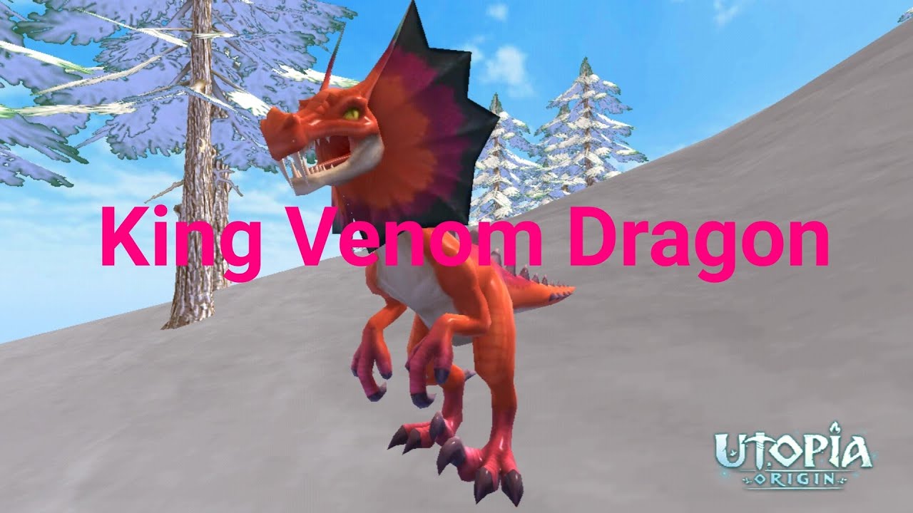 Utopia Origin King Venom Dragon YouTube