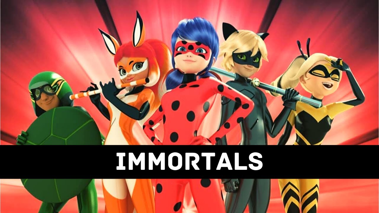 Immortals - |Miraculous Ladybug| - Fall Out Boy