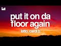 Latto - Put It On Da Floor Again (Lyrics) ft. Cardi B